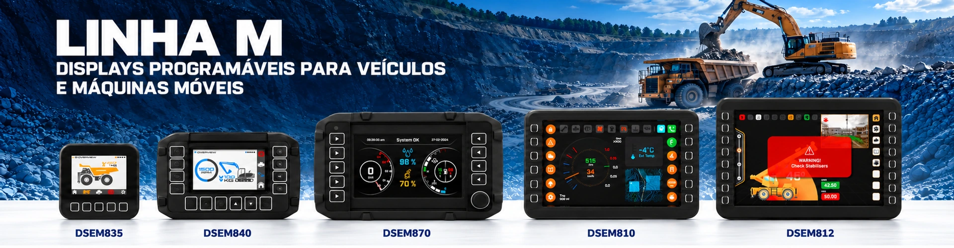 Displays DSEM835, DSEM840, DSEM870, DSEM810 e DSEM812 em um cenário de máquinas móveis.